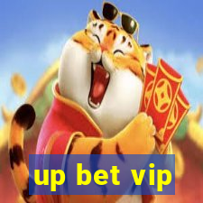 up bet vip